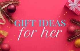Christmas Gifts for Her