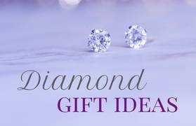 Diamond Gift Ideas